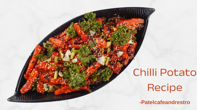 Read more about the article रेस्टोरेंट स्टाइल चिली पोटैटो रेसिपी – घर पर बनाएं बिल्कुल चाइनीज़ जैसा